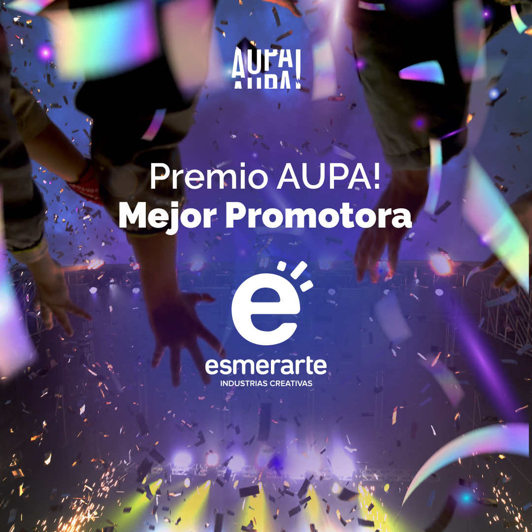 Esmerarte Industrias Creativas gana el galardón de Mejor Promotora en los premios AUPA